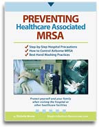 Preventing Hospital Acquired MRSA infections