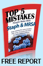 Learn about MRSA staff infections in the top 10 things you must know