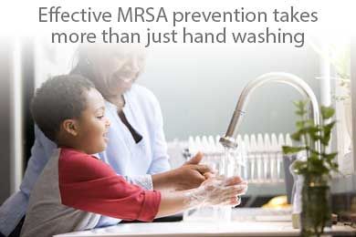 Effective MRSA prevention takes more than just hand washing