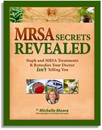 MRSA Secrets Revealed by Michelle Moore